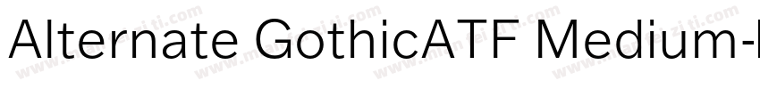 Alternate GothicATF Medium字体转换